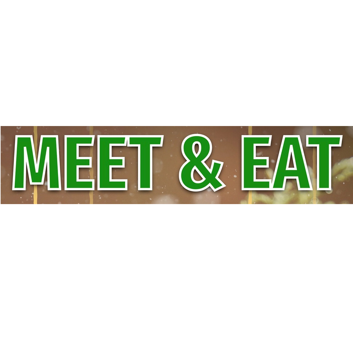 Meet & eat